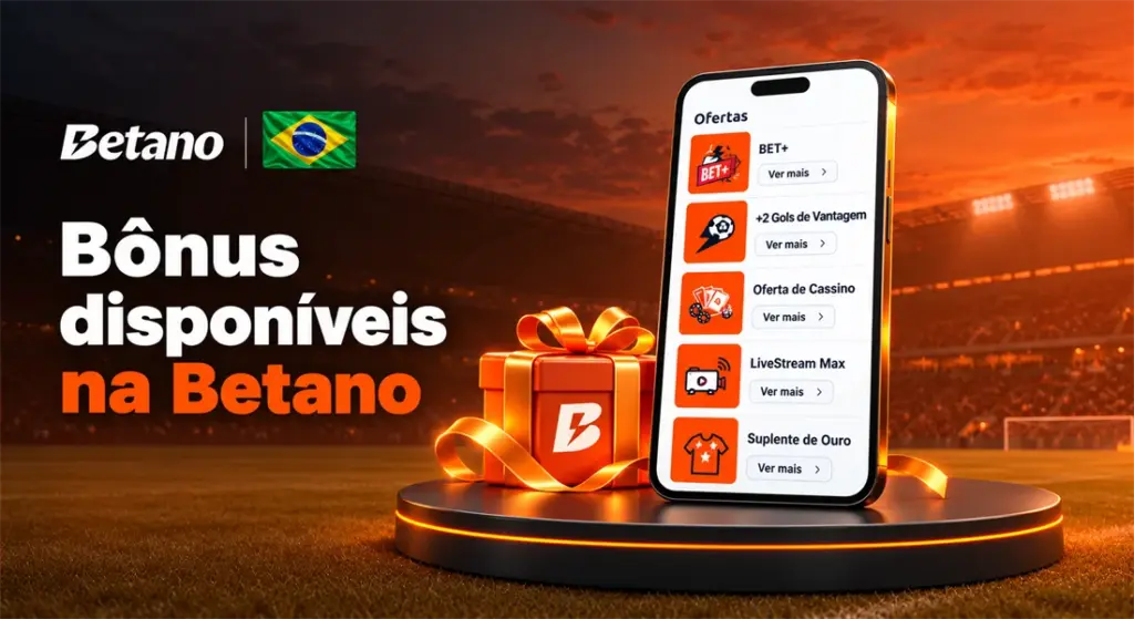 Tela de ofertas da Betano com bônus e promoções