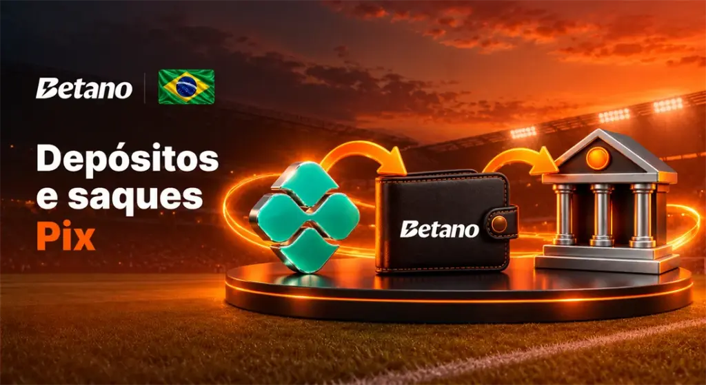 Símbolo do Pix, carteira Betano e banco representando depósitos e saques